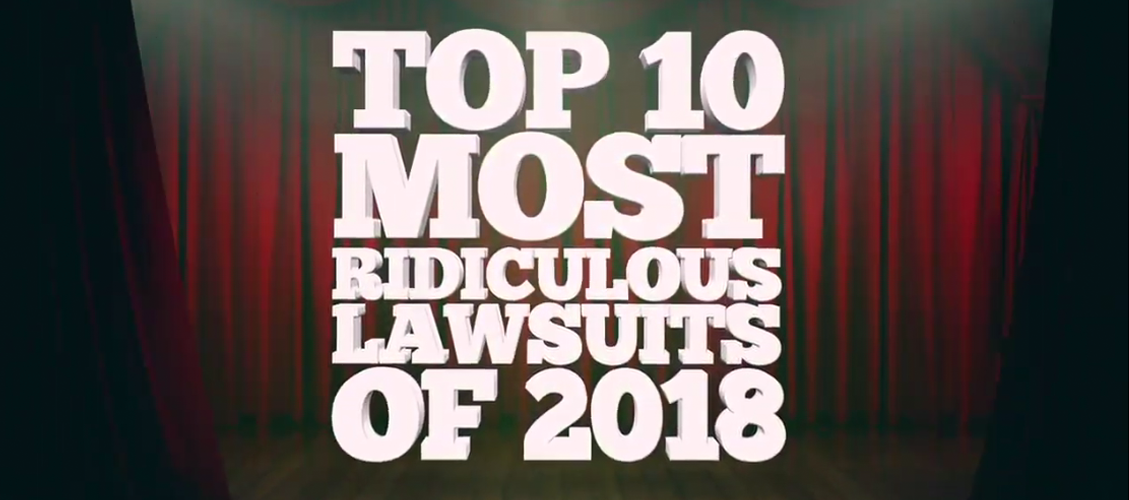 Top 10 Most Ridiculous Lawsuits of 2018